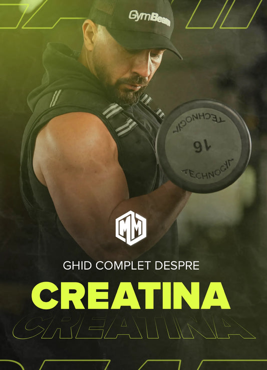 Ghid complet Creatină – Tot ce trebuie să știi